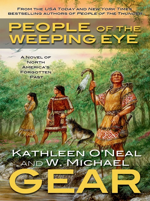 Title details for People of the Weeping Eye by W. Michael Gear - Wait list